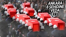 8 şehit gözyaşlarıyla uğurlandı