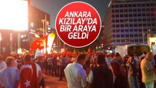 Ankara’daki yüzlerce kişi Kızılay’da toplandı