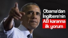 Barrack Obama: “İngiltere’nin kararına saygılıyız’