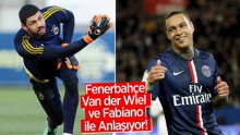 Fenerbahçe Van der Wiel ve Fabiano ile anlaşıyor