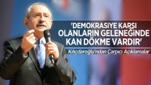 Kılıçdaroğlu’ndan Çarpıcı Açıklamalar