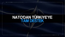 NATO’dan Türkiye’ye tam destek