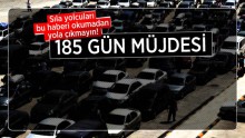 Sıla yolcuları bu haberi okumadan yola çıkmayın