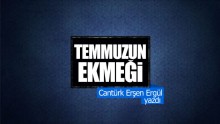 Temmuzun Ekmeği
