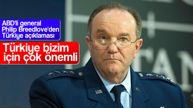 ABD’li general’den Türkiye açıklaması