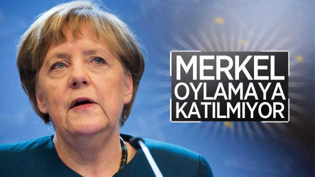 Angela Merkel oylamaya katılmıyor