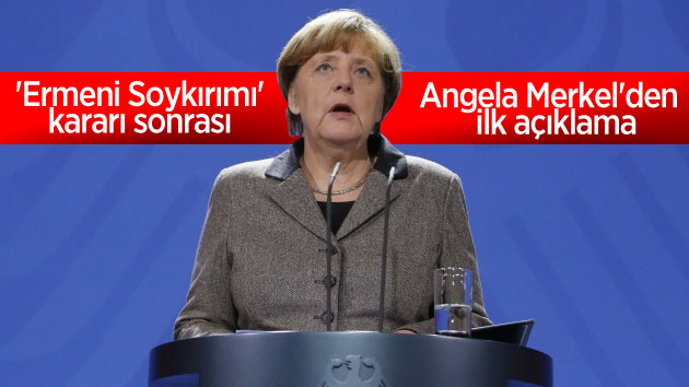 Angela Merkel’den ilk açıklama geldi