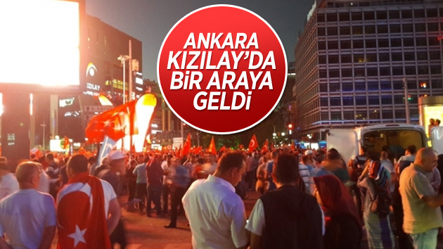 Ankara’daki yüzlerce kişi Kızılay’da toplandı