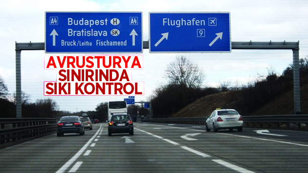 Avusturya sınırda sıkı kontrol