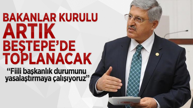 Bakanlar Kurulu Artık Beştepe’de Toplanacak