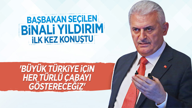 Başbakan Seçilen Binali Yıldırım’dan İlk Açıklama