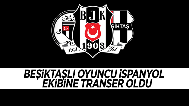 Beşiktaş oyuncusuna veda etti