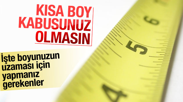 Boy uzatmak için neler yapmamız gerekiyor?