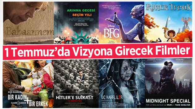 Bu hafta vizyona hangi filmler girecek?