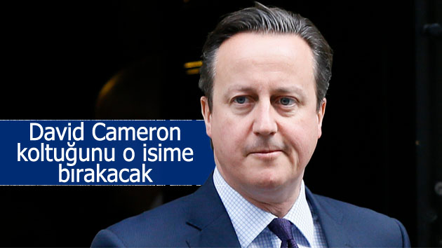 David Cameron koltuğunu o isime bırakacak