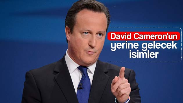 David Cameron’un yerine gelecek isimler