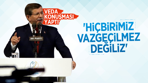 Davutoğlu, Kongrede Veda Konuşması Yaptı