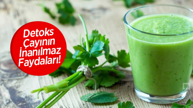 Detoks çayının inanılmaz faydaları