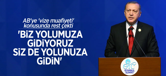 Erdoğan AB’ye ‘vize muafiyeti’ hakkında rest çekti