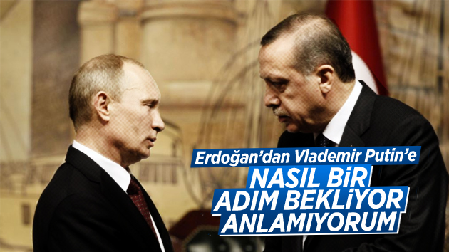 Erdoğan, Putin’in Sözleriyle İlgili Konuştu