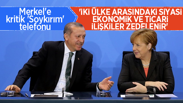 Erdoğan’dan Merkel’e ‘Soykırım’ Telefonu