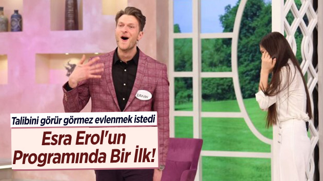 Esra Erol’da bir ilk!