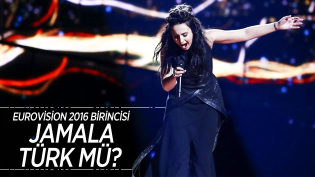 Eurovision 2016 birincisi Jamala Türk mü?