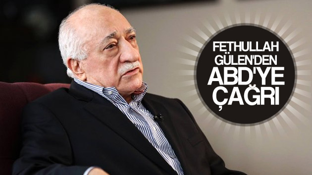 Fethullah Gülen’den ABD’ye çağrı