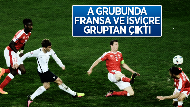 Fransa ve İsviçre gruptan çıktı