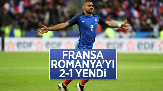 Fransa, Romanya’yı 2-1 yendi