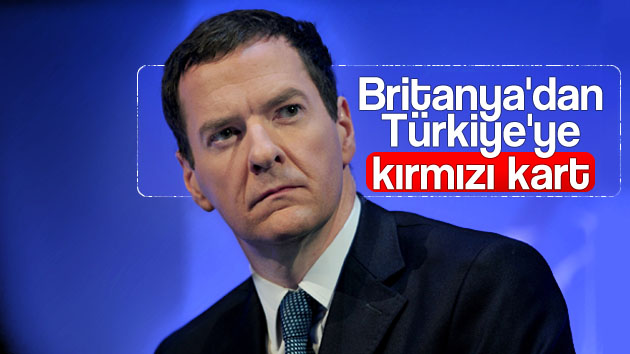 George Osborne: ‘Ben yaşadığım müddetçe Türkiye…’