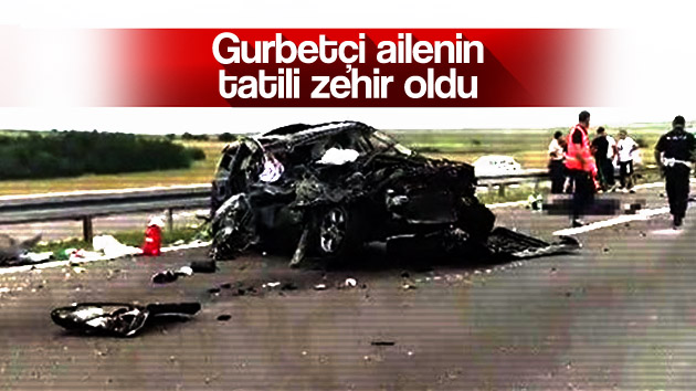 Gurbetçi ailenin tatili zehir oldu