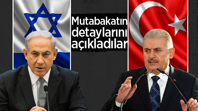 İsrail-Türkiye mutabakatının iç yüzü