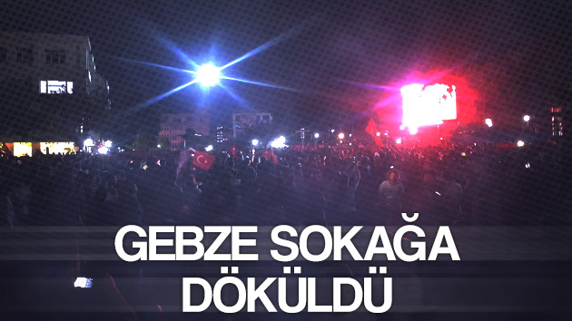 Gebze sokağa döküldü!