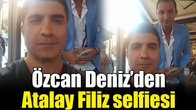 Özcan Deniz’in seri katil selfiesine tepki yağdı