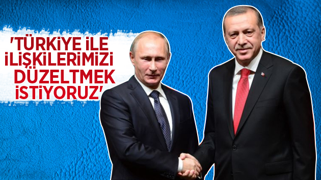 Putin’den Flaş Türkiye Açıklaması