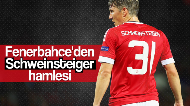 Schweinsteiger’e Fenerbahçe kancası