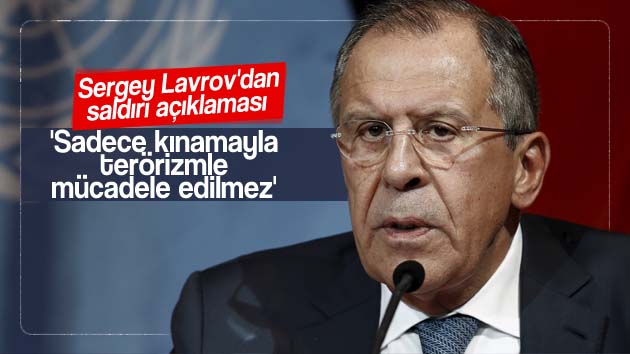 Sergey Lavrov’dan saldırı açıklaması