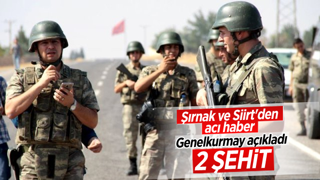 Siirt ve Şırnak’tan Acı Haber: 2 Şehit