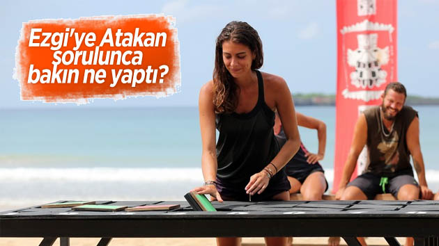 Survivor Atakan ile Ezgi sevgili mi? İşte cevabı…