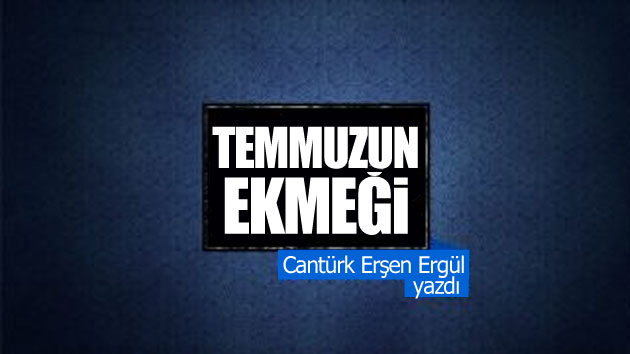 Temmuzun Ekmeği