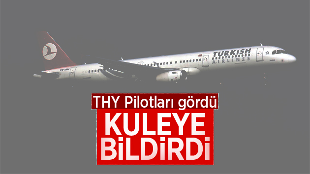 THY Pilotları: UFO gördük