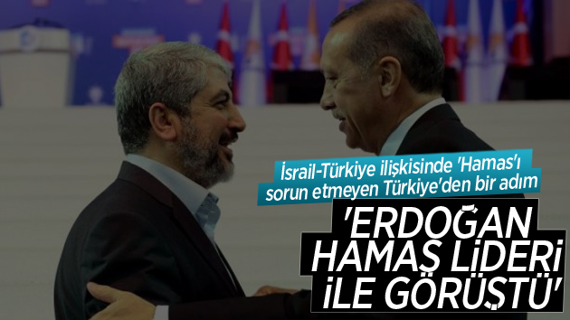 Türkiye-Hamas görüşmesi yapıldı