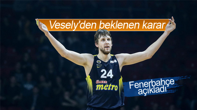 Vesely’den beklenen karar!