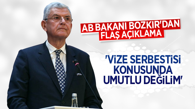 Volkan Bozkır’dan flaş ‘vize serbestisi’ açıklaması